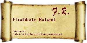 Fischbein Roland névjegykártya